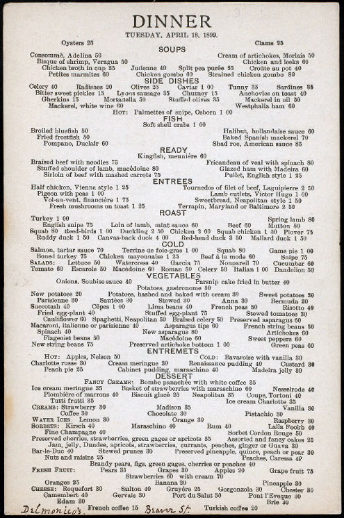 http://en.wikipedia.org/wiki/File:Delmonico_menu_April_1899.jpg